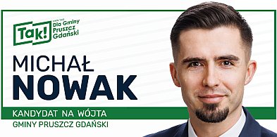 Michał Nowak: Tak! dla Gminy Pruszcz Gdański-10767