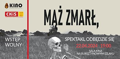 Pruszcz Gdański: Zapraszamy na spektakl do CKiS-11184