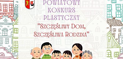 Pruszcz Gdański: Weź udział w konkursie „Szczęśliwy dom, szczęśliwa rodzina”-11372