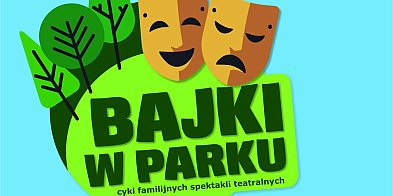 Gm. Pruszcz Gdański:Opowiedzą i zagrają "Bajki w Parku"-19259