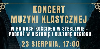 Muzyka Klasyczna w ruinach kościoła w Steblewie-20741