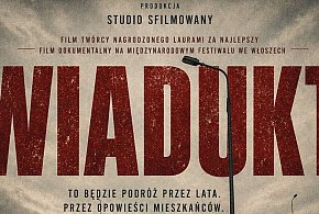 Pomóż stworzyć film „Wiadukt”. Poszukiwane są stare zdjęcia