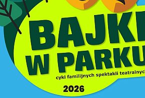 Teatr pod chmurką w gminie Pruszcz Gdański. Wracają "Bajki w Parku"