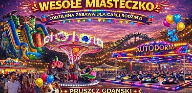 Wesołe miasteczko w Pruszczu Gdańskim. Mamy dla Was bilety