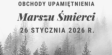 Cedry Wielkie uczczą pamięć ofiar Marszu Śmierci