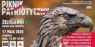 Pszczółki: Piknik Patriotyczny w Żelisławkach – razem dla Polaków na Kresach