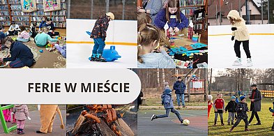 Ferie w Pruszczu Gdańskim czas zacząć!-23959