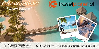 Wakacje marzeń zaczynają się w Travelplanet Pruszcz Gdański!