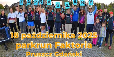 Pruszcz Gdański: Biegaj, maszeruj, ciesz się ruchem – startuje Parkrun Faktoria!-21696