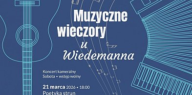 „Poetyka strun” w Domu Wiedemanna