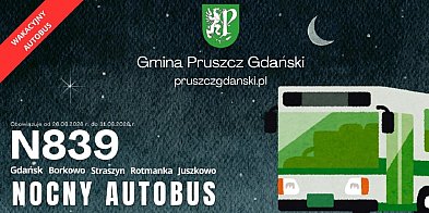 Gm. Pruszcz Gd.: Wakacyjny nocny autobus już od 26.06.