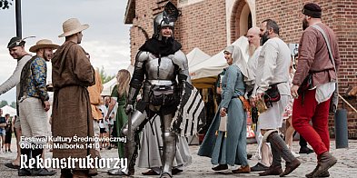 Malbork znów cofnie się w czasie. Nadchodzi...