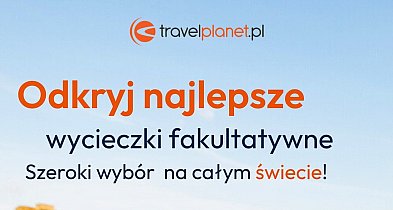 Nie tylko leżak i hotel. Postaw na prawdziwe podróże z Travelplanet w Pruszczu Gd.