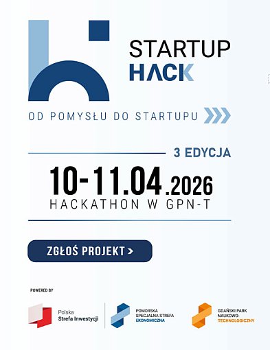 StartupHack wraca z trzecią edycją. Innowacje, technologie przyszłości i nagrody