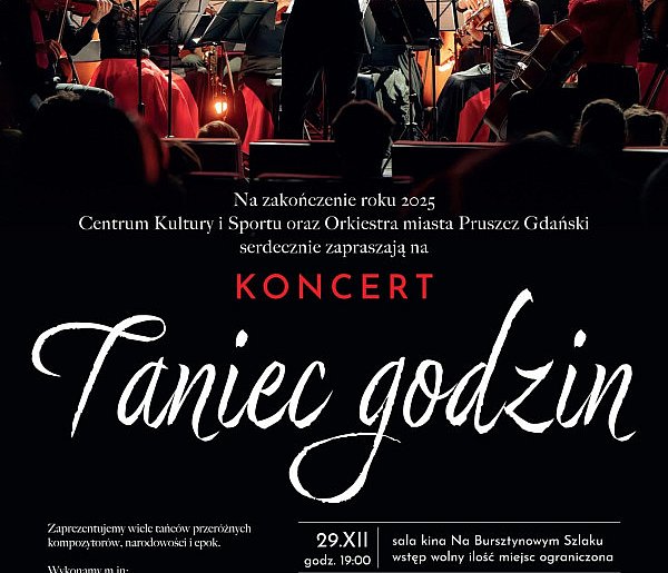 Pruszcz Gdański: Koncert „Taniec godzin” na zakończenie roku-23653