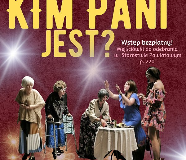 Teatralny wieczór w Pruszczu Gdańskim. Wstęp wolny!