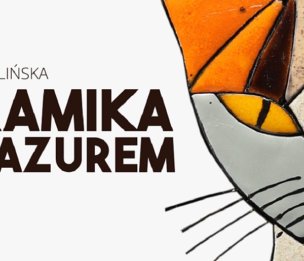 Gmina Pruszcz Gdański: „Ceramika z pazurem” –  wystawa w Galerii Kaloryfer