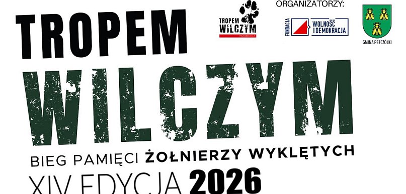 Tropem Wilczym w Pszczółkach. Bieg Pamięci Żołnierzy Wyklętych już 1 marca