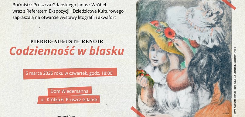 Renoir w Pruszczu Gdańskim. Impresjonizm zawita do Domu Wiedemanna