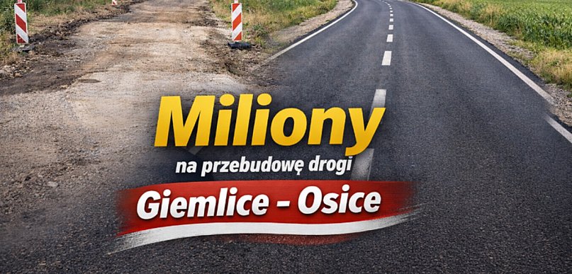 4,6 mln zł dla Powiatu Gdańskiego na przebudowę drogi Giemlice–Osice
