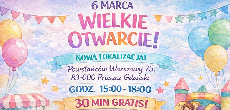 Wielkie otwarcie w nowej lokalizacji. Mobil Fun Zone zaprasza 6 marca