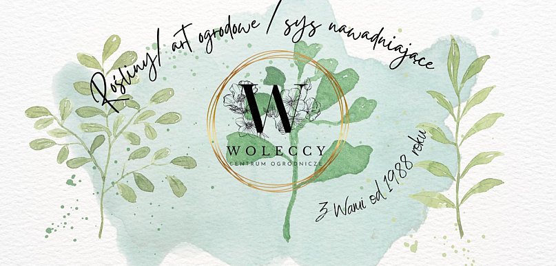 Centrum Ogrodnicze Woleccy – wszystko, czego potrzebuje Twój ogród