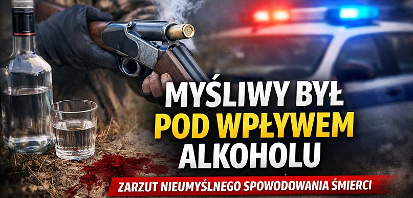 Tragiczny wypadek na polowaniu. Prokuratura: myśliwy był pod wpływem alkoholu