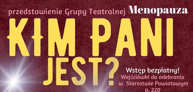 Teatralny wieczór w Pruszczu Gdańskim. Wstęp wolny!