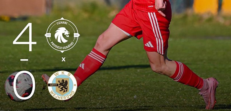 Dominacja Czarnych! 4:0 z Gryfem Wejherowo i awans dalej