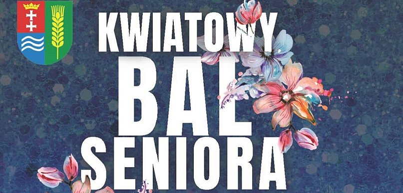 Cedry Wielkie: Kwiatowy Bal Seniora już 20 czerwca. Rozpoczynają się zapisy