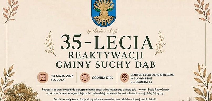 Suchy Dąb będzie świętować 35-lecie reaktywacji gminy
