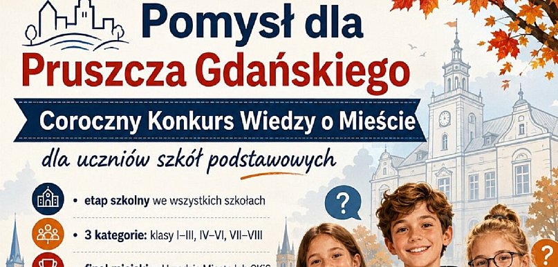 Konkurs wiedzy o Pruszczu Gdańskim dla uczniów? Radny zgłasza propozycję
