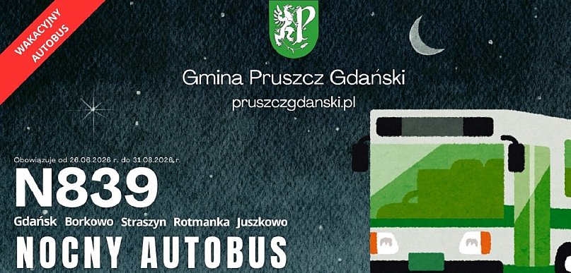 Gmina Pruszcz Gdański: Wakacyjny nocny autobus już od 26 czerwca!