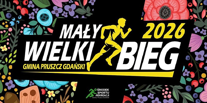 VI Mały Wielki Bieg w Straszynie – sportowe święto gminy Pruszcz Gdański
