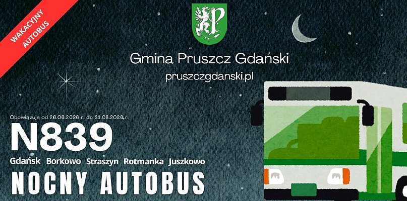 Gmina Pruszcz Gdański: Wakacyjny nocny autobus już od 26 czerwca!