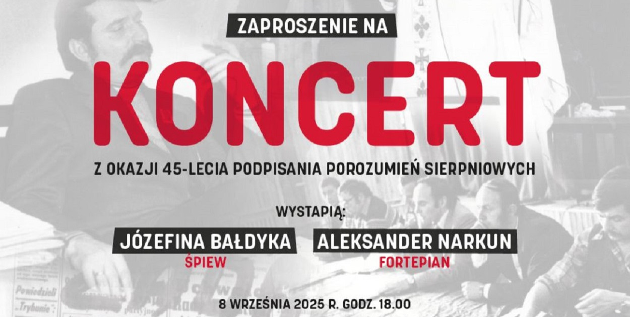 Koncert z okazji 45-lecia podpisania Porozumień Sierpniowych