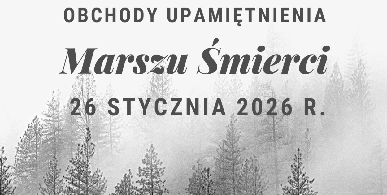 Cedry Wielkie uczczą pamięć ofiar Marszu Śmierci
