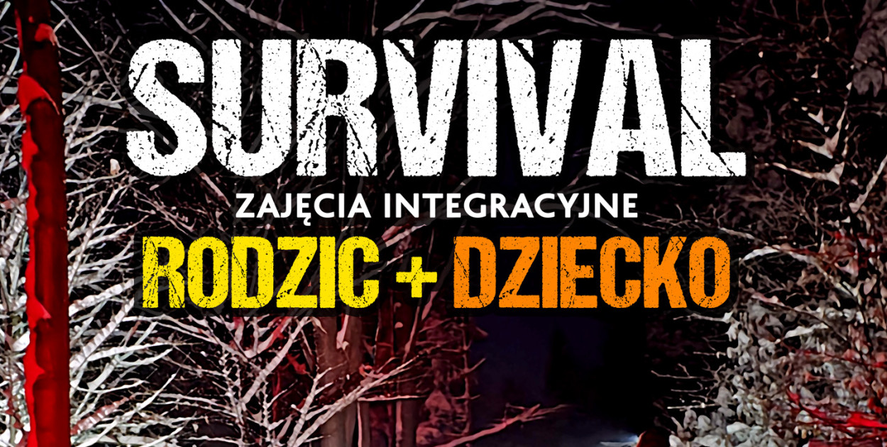 Rodzinny survival ze Stowarzyszeniem Traugutt.org