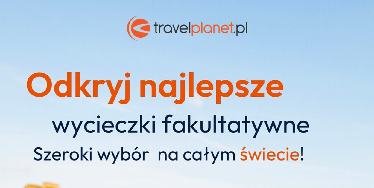 Nie tylko leżak i hotel. Postaw na prawdziwe podróże z Travelplanet w Pruszczu Gd.